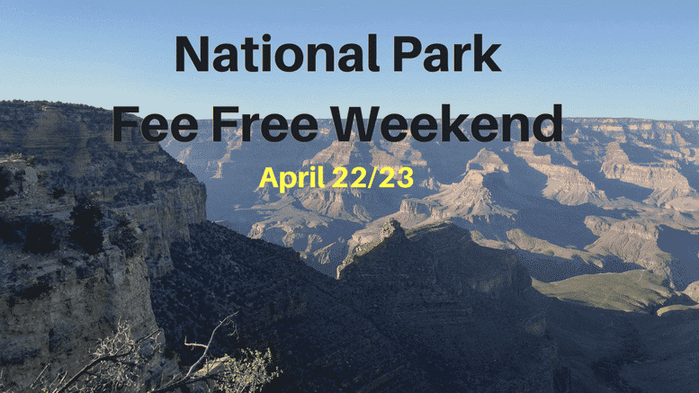 Fee Free National Parks Weekend