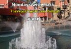 Mondays with Mark The Vegas Tourist Podcast