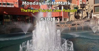Mondays with Mark The Vegas Tourist Podcast
